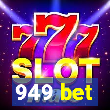 949 bet